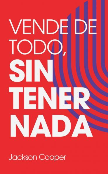 Vende de Todo Sin Tener Nada