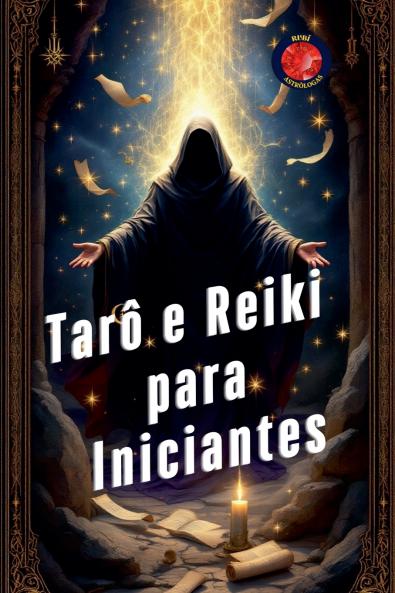 Tarô e Reiki para Iniciantes