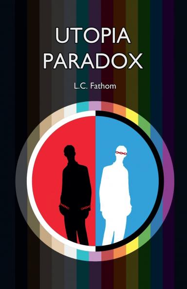 Utopia Paradox