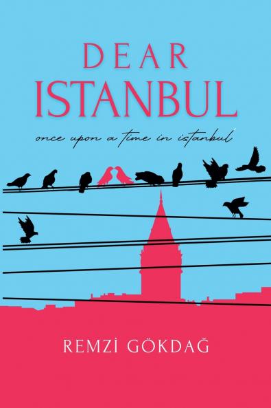 Dear Istanbul