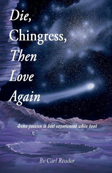Die Chingress Then Love Again