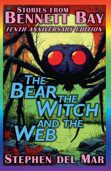 The Bear the Witch and the Web