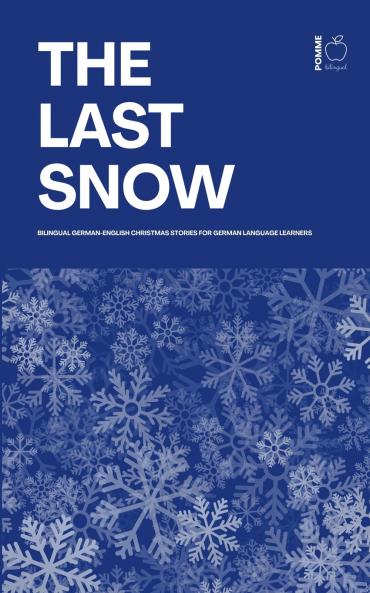 The Last Snow