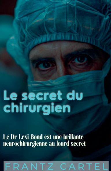 Le secret du chirurgien