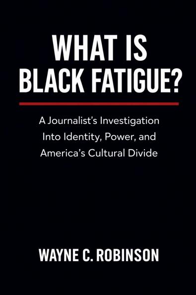What Is Black Fatigue?