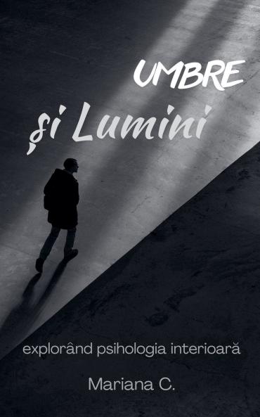umbre si lumini
