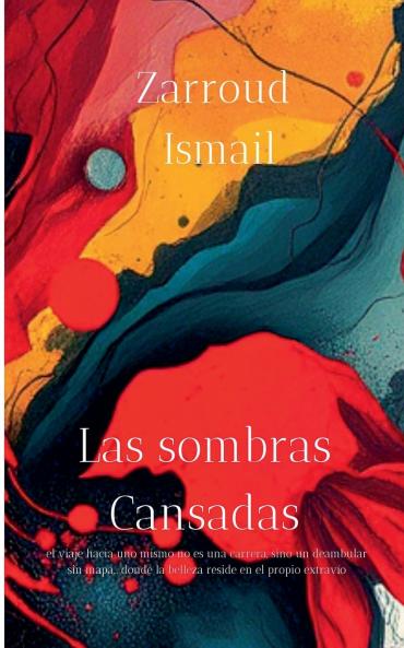 Las sombras Cansadas