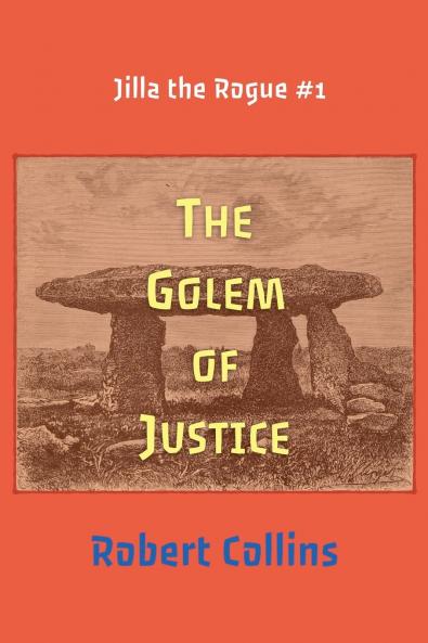 The Golem of Justice