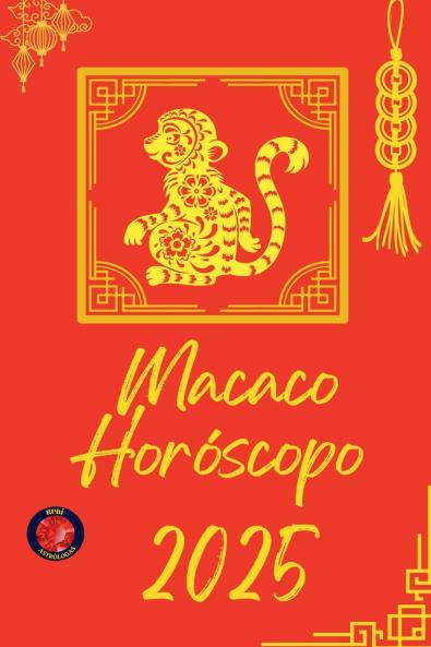 Macaco Horóscopo  2025
