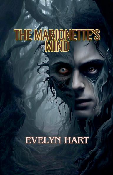 The Marionette's Mind