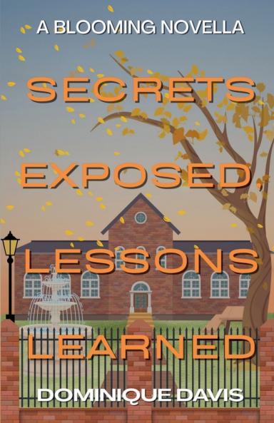 Secrets Exposed Lessons Learned