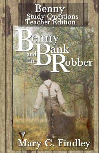 Benny and the Bank Robber Book One Review and Study Guide Teacher Edition