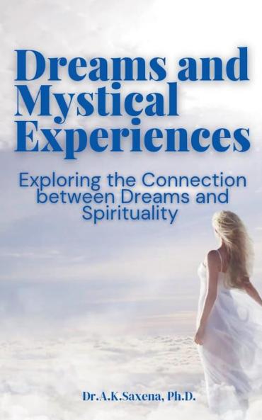Dreams and Mystical Experiences