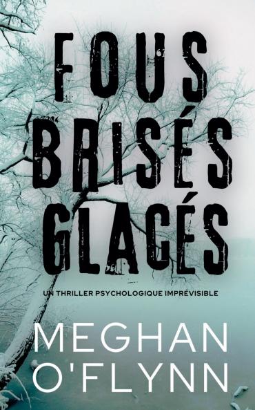 Fous Bris��s Glac��s