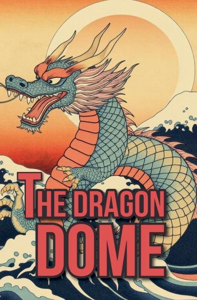 The Dragon Dome