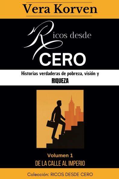 Ricos desde cero