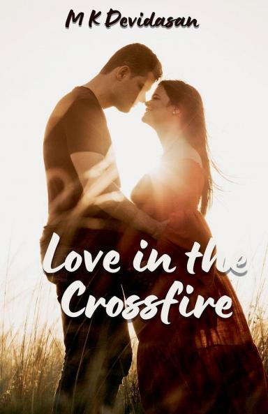 Love in the Crossfire