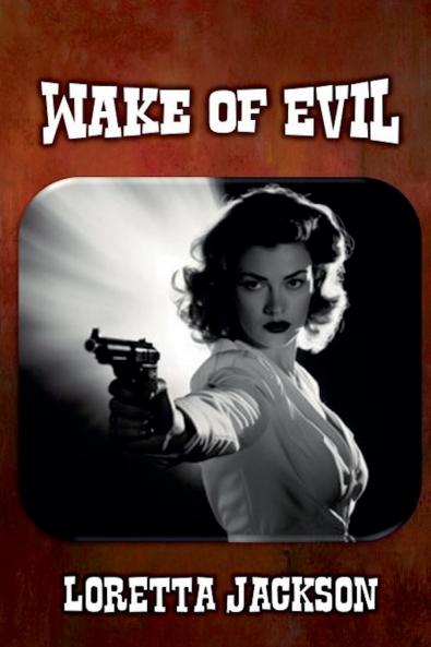 Wake of Evil