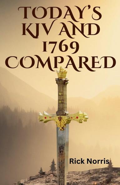 Today KJV and 1769 Compared