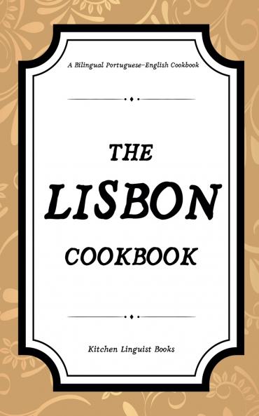 The Lisbon Cookbook
