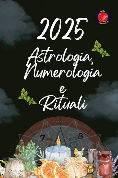 Astrologia  Numerologia  e  Rituali 2025
