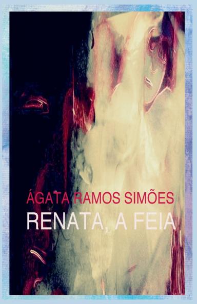 Renata a Feia