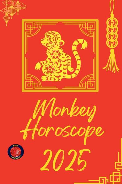 Monkey Horoscope  2025