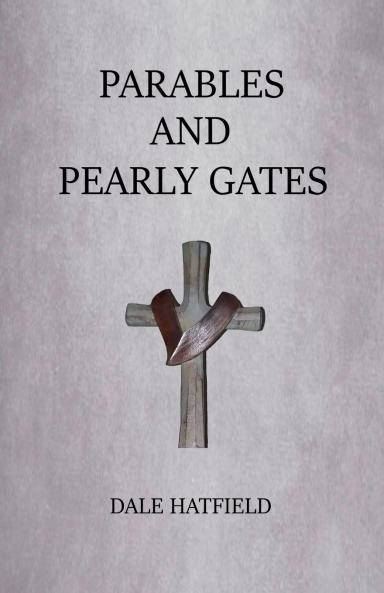 Parables And Pearly Gates