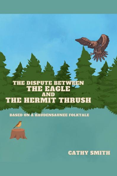 The Dispute Between The Eagle and The Hermit Thrush