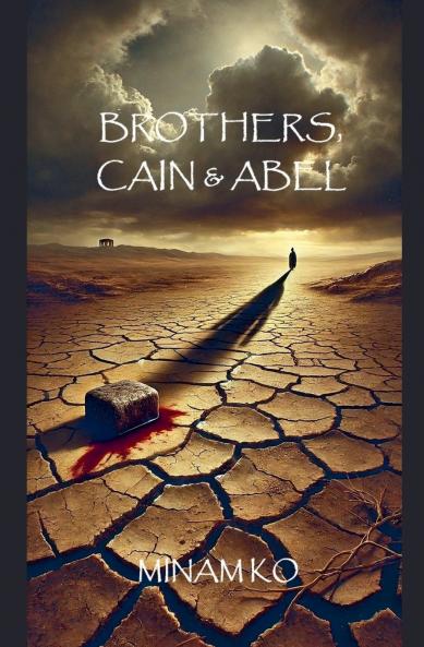 Brothers Cain & Abel
