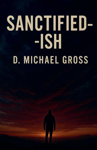 Sanctified-ish