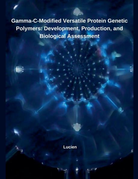 Gamma-C-Modified Versatile Protein Genetic Polymers