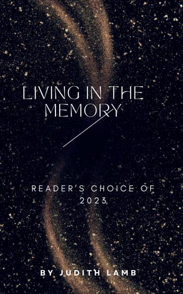 Living in the Memory