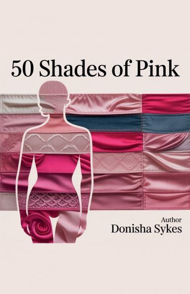 50 Shades of Pink