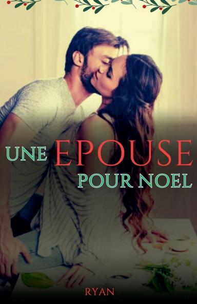 Une ��pouse pour No��l