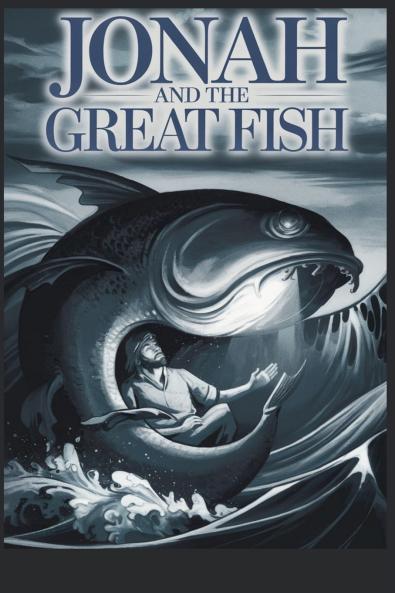 Jonah and the Great Fish
