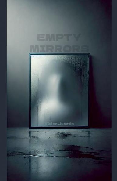 Empty Mirrors