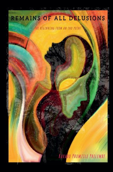 REMAINS OF ALL DELUSIONS