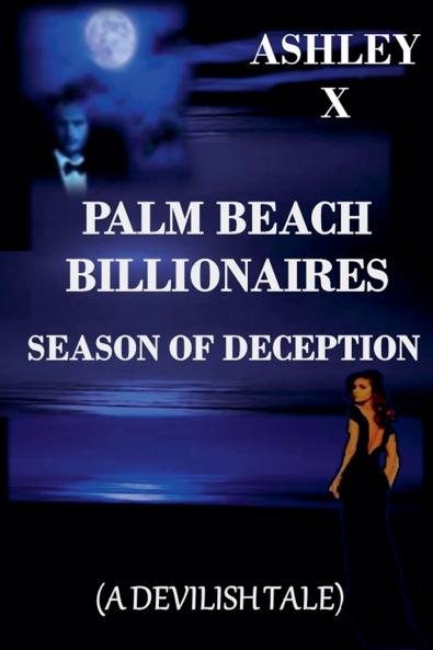 Palm Beach Billionaires-Season of Deception