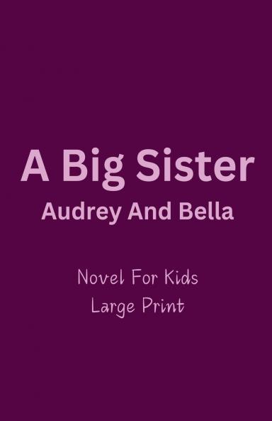 A Big Sister