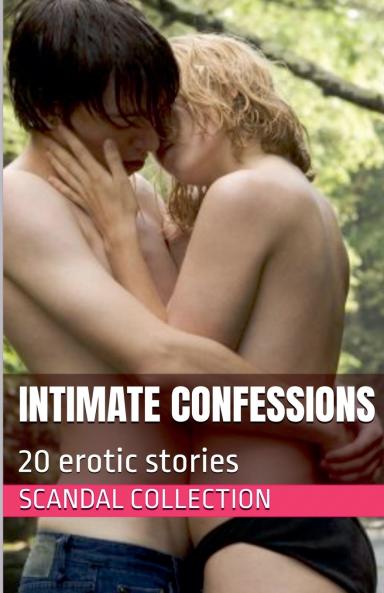 Intimate Confessions