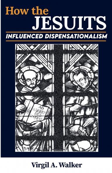 How the Jesuits Influenced Dispensationalism