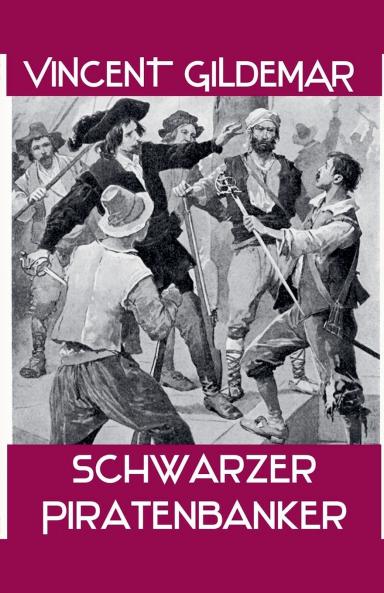 Schwarzer Piratenbanker
