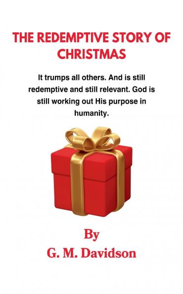 The Redemptive Story of Christmas