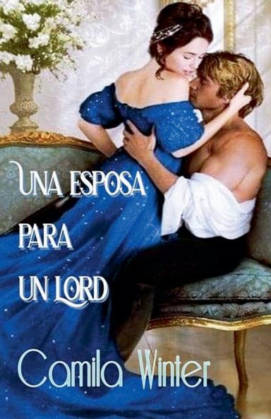 Una esposa para un Lord