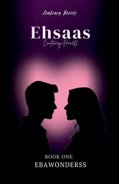 Ehsaas  - Contrary Hearts