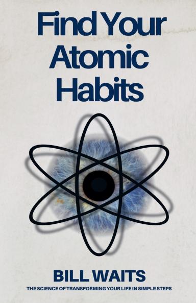 Find Your Atomic Habits