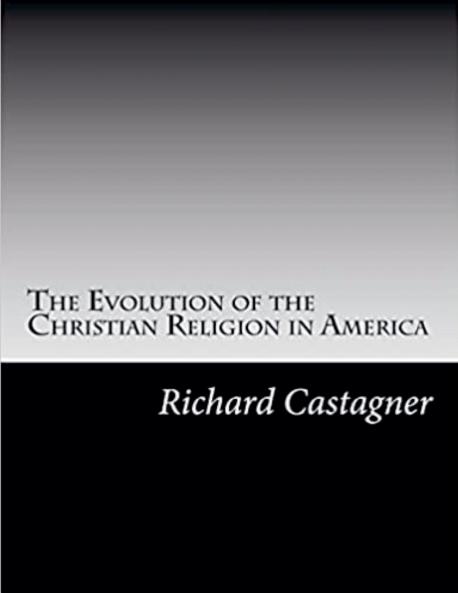 The Evolution of the Christian Religión in America