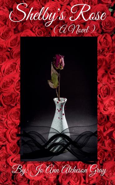 Shelby's Rose (A Novel)