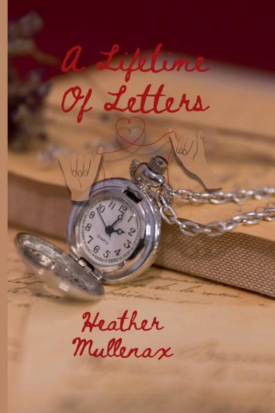 A Lifetime of Letters